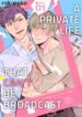 A Private Life That Can’t Be Broadcast BL Yaoi Adult Manga (1)